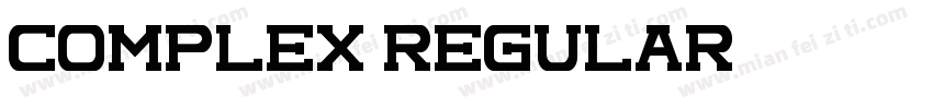 complex regular字体转换